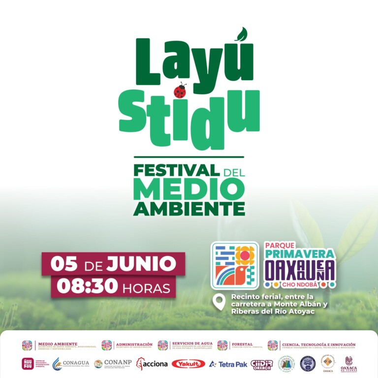 El festival “Layu Stidu” festejará al Medio Ambiente en Oaxaca