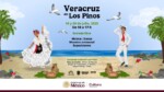 Veracruz llega al Complejo Cultural Los Pinos