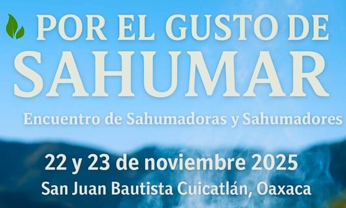 Convocan al encuentro “Por el Gusto de Sahumar”