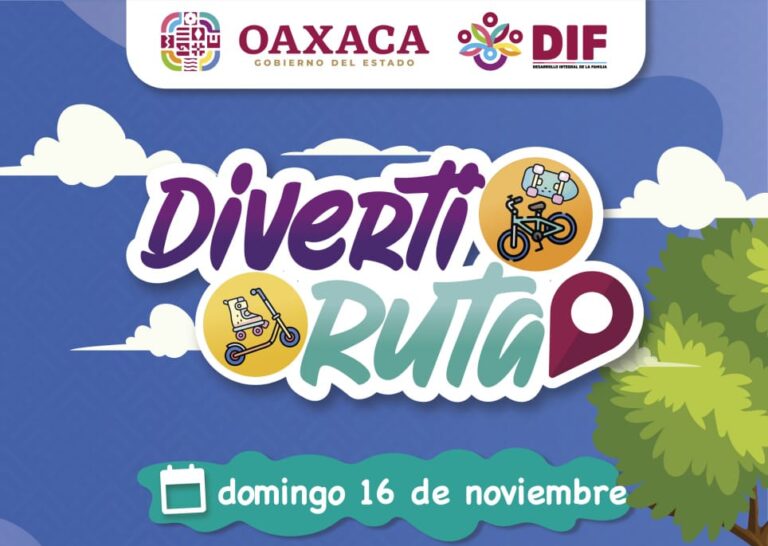 DIF Oaxaca invita a disfrutar la edición 45 de la Diverti Ruta