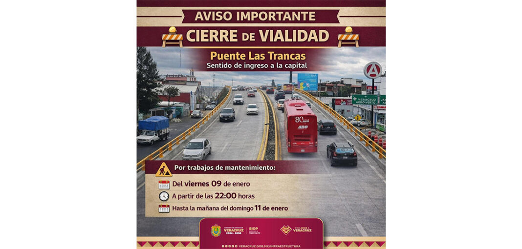 Anuncian cierre del puente Las Trancas por mantenimiento