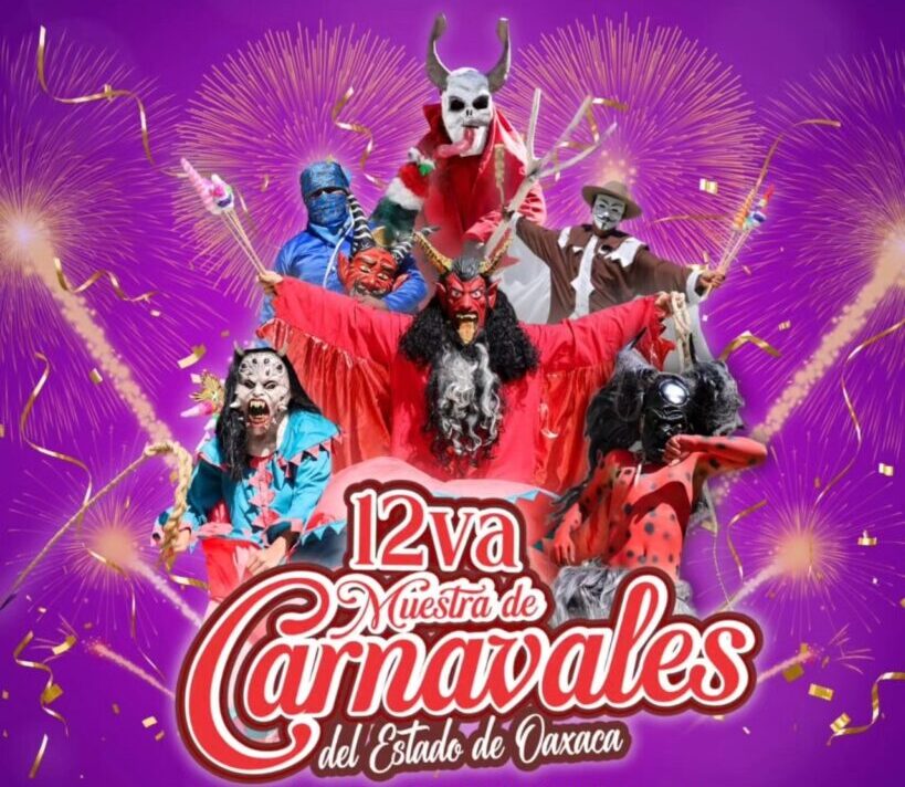 Invitan a la 12° Muestra de Carnavales de Oaxaca