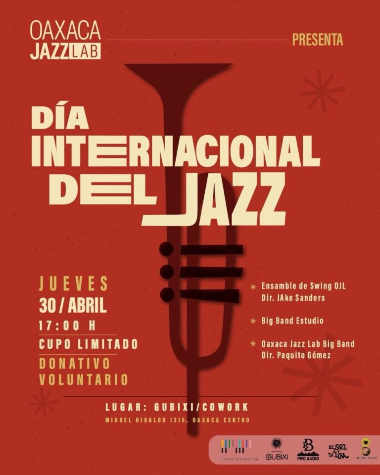 Oaxaca celebra el Día Internacional del Jazz con encuentro musical y formativo