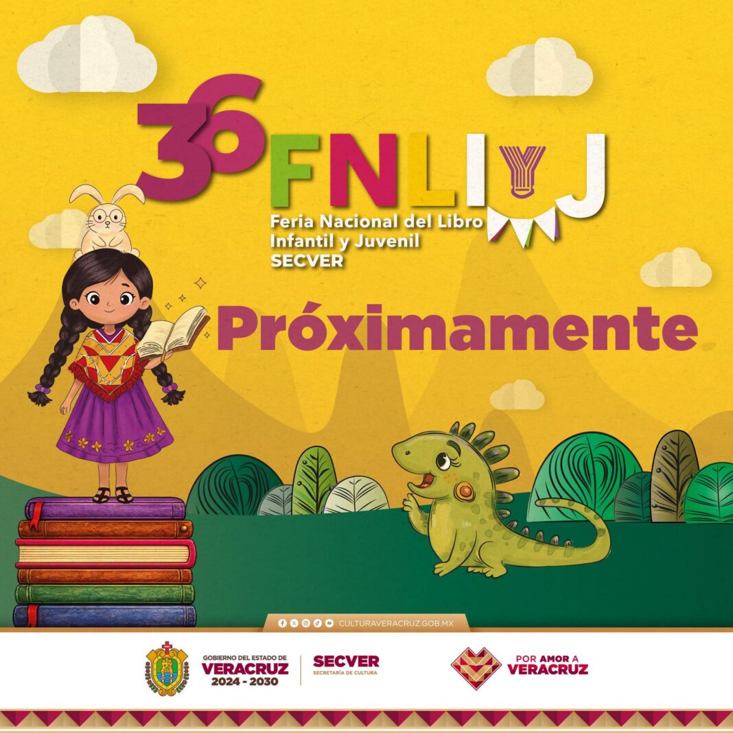 Veracruz se prepara para la 36.ª Feria Nacional del Libro Infantil y Juvenil; contará con 70 talleres y 500 artistas