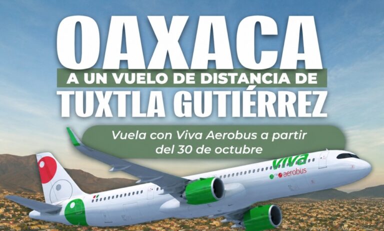 Viva conectará a Oaxaca y Tuxtla Gutiérrez con nueva ruta aérea directa