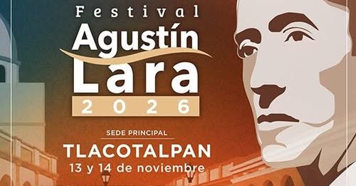 Anuncian el Festival Agustín Lara 2026 en Tlacotalpan y Boca del Río