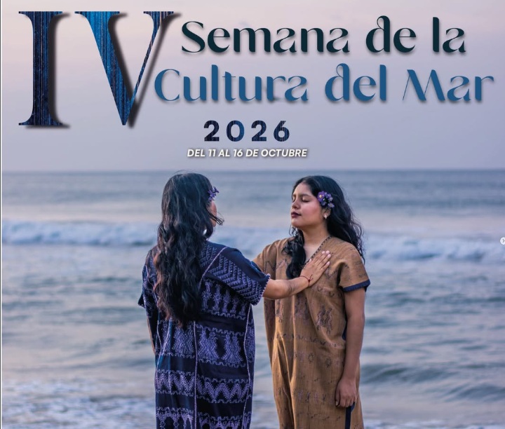 La IV Semana de la Cultura del Mar reúne arte, saberes comunitarios y tradición en la costa de Oaxaca